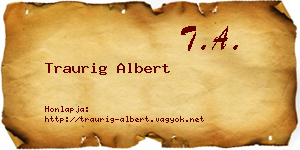 Traurig Albert névjegykártya