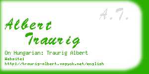 albert traurig business card